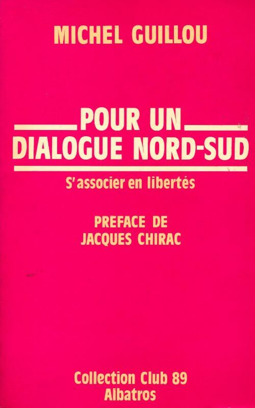 Livrenpoche : Pour un dialogue nord-sud - Michel Guillou - Livre
