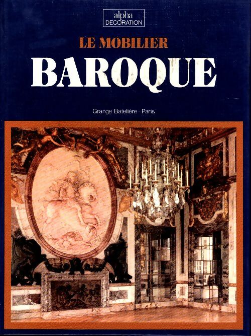 Livrenpoche : Le mobilier baroque - Diana Scarisbrick - Livre