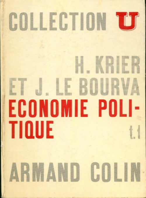 Livrenpoche : Economie politique Tome I - J. Le Bourva - Livre