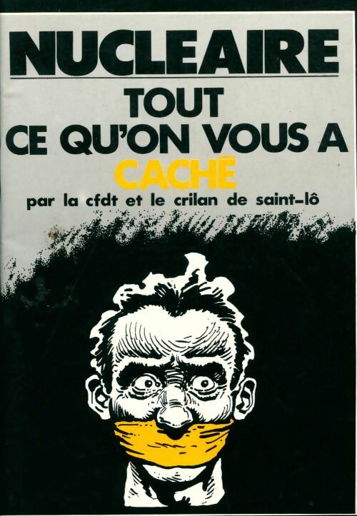 Livrenpoche : Nucléaire tout ce qu'on vous a caché - Collectif - Livre