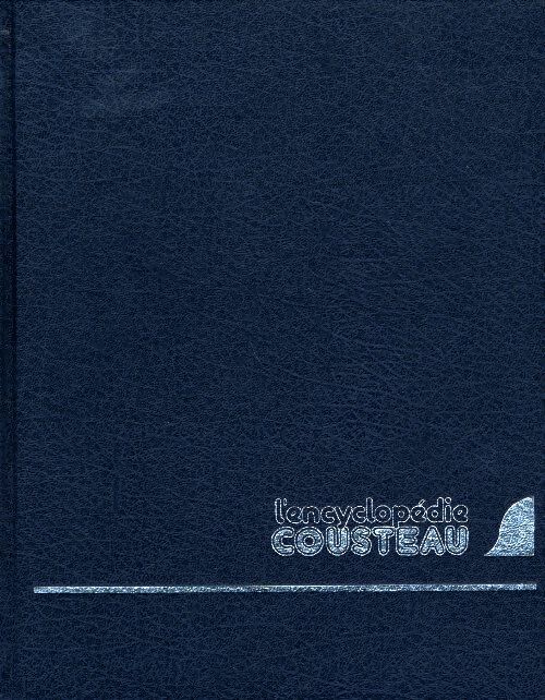 Livrenpoche : Encyclopédie Cousteau Tome II : La quête de la nourriture / L'art du mouvement - Collectif - Livre