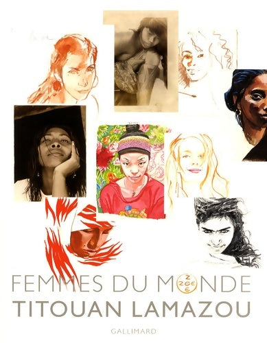 Livrenpoche : Femmes du monde - Titouan Lamazou - Livre