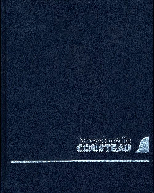 Livrenpoche : L'encyclopédie Cousteau Tome IX : Les trésors de l'Océan / Les défis de la mer - Collectif - Livre