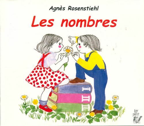 Livrenpoche : Les nombres - Agnès Rosenstiehl - Livre