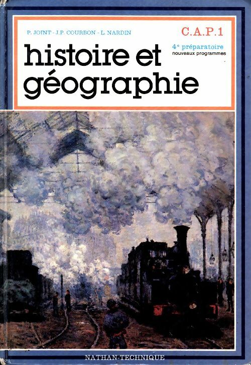 Histoire et géographie CAP 1 - Pierre Joint -  Nathan Technique - Livre