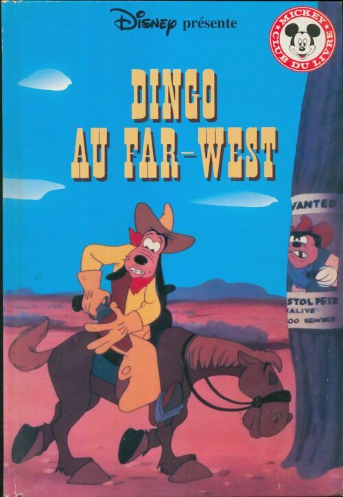 Livrenpoche : Dingo au far west - Walt Disney - Livre