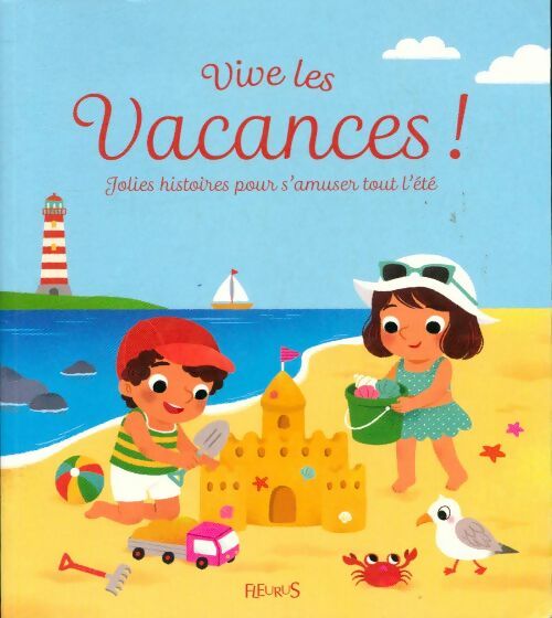 Livrenpoche : Vive les vacances ! - Collectif - Livre