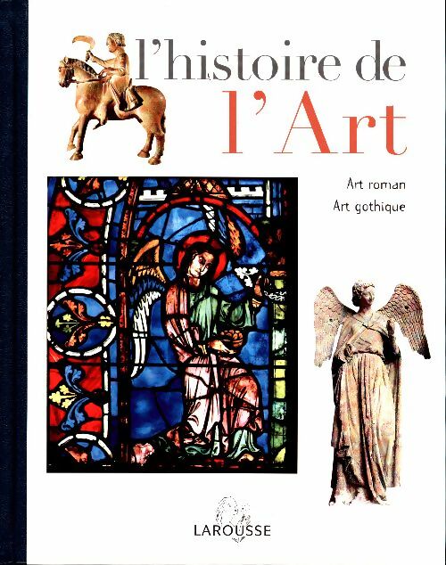 L'histoire de l'Art Tome V : Le moyen âge - art roman, art gothique - Joan Sureda -  L'histoire de l'Art - Livre