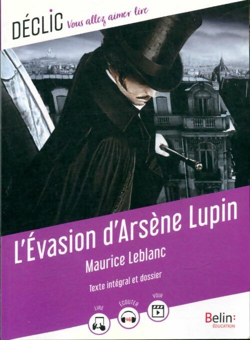 Livrenpoche : L'évasion d'Arsène Lupin - Maurice Leblanc - Livre