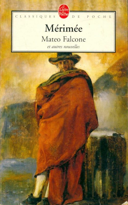 Livrenpoche : Mateo Falcone et autres nouvelles - Prosper Mérimée - Livre