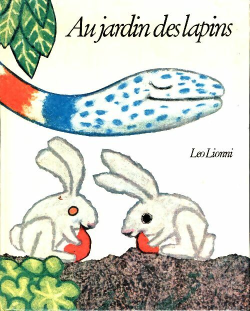 Livrenpoche : Au jardin des lapins - Leo Lionni - Livre