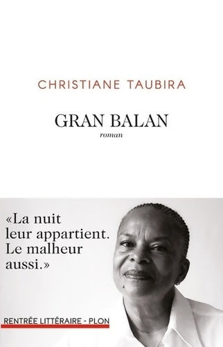 Livrenpoche : Gran balan - Christiane Taubira - Livre