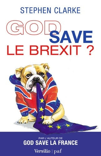Livrenpoche : God save le brexit ? - Stephen Clarke - Livre