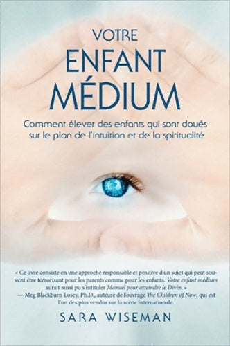 Livrenpoche : Votre enfant médium - Sara Wiseman - Livre
