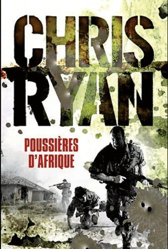 Livrenpoche : Poussières d'Afrique - Chris Ryan - Livre