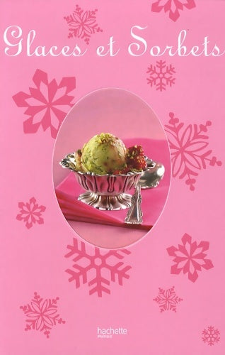 Livrenpoche : Glaces et sorbets - Thomas Feller - Livre
