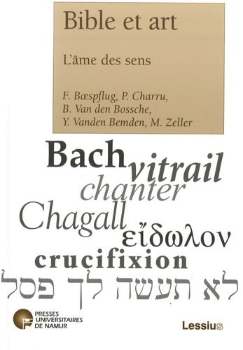 Livrenpoche : Bible et art - l'âme des sens - François Boespflug - Livre