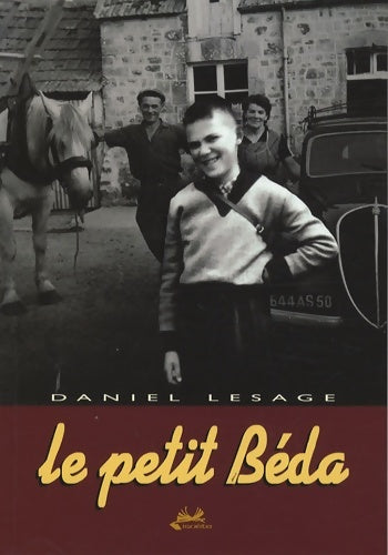 Livrenpoche : Le petit béda - Daniel Lesage - Livre