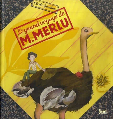 Livrenpoche : Le grand voyage de m. Merlu - Cécile Gambini - Livre
