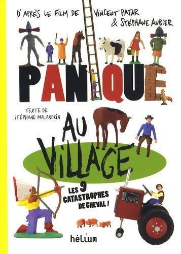 Livrenpoche : Panique au village (le livre du film) - Stéphane Malandrin - Livre