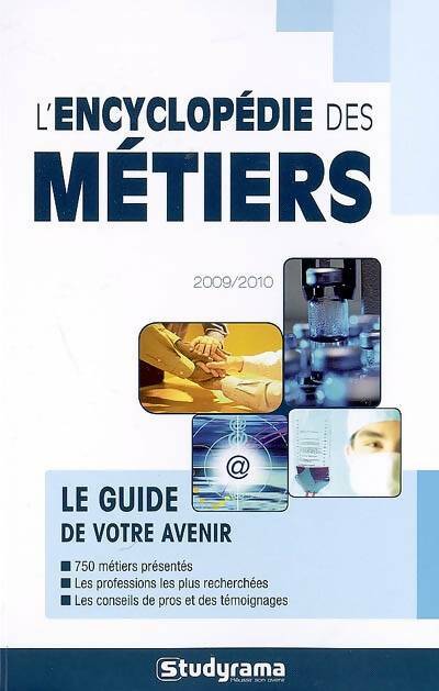 Livrenpoche : Encyclopédie des métiers 2009 - 2010 - Marie-Lorène Giniès - Livre