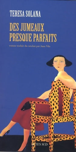 Livrenpoche : Des jumeaux presque parfaits - Teresa Solana - Livre
