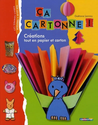Livrenpoche : Ça cartonne ! : Créations tout en papier et carton - Gaëtane Lannoy - Livre