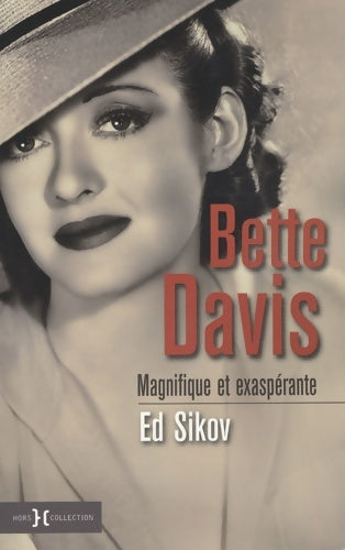 Livrenpoche : Bette davis - Ed Sikov - Livre