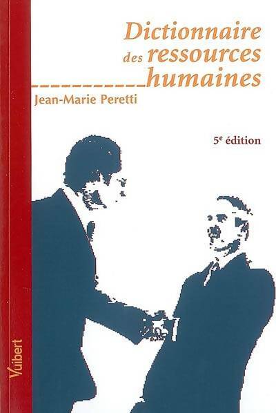 Livrenpoche : Dictionnaire des ressources humaines - Jean-Marie Peretti - Livre