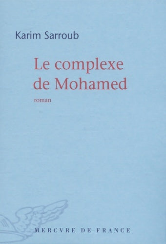 Livrenpoche : Le complexe de mohamed - Karim Sarroub - Livre