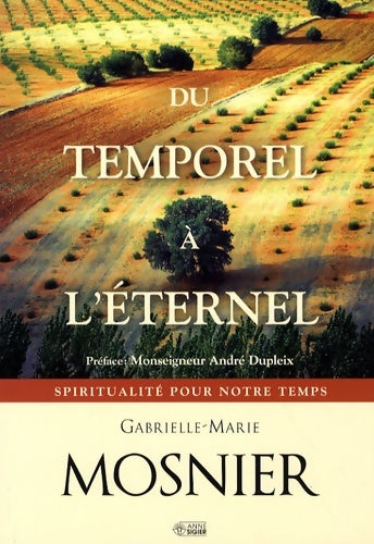 Livrenpoche : Du temporel à l'éternel - Gabrielle-marie Mosnier - Livre