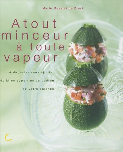 Livrenpoche : Atout minceur à toute vapeur - Marie Massiet du Biest - Livre