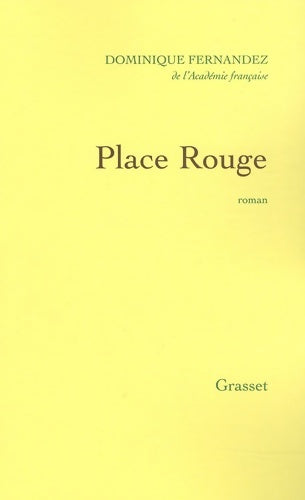 Livrenpoche : Place rouge - Dominique Fernandez - Livre