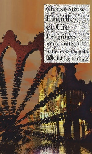 Livrenpoche : Famille et cie - les princes marchands 3 (3) - Charles Stross - Livre