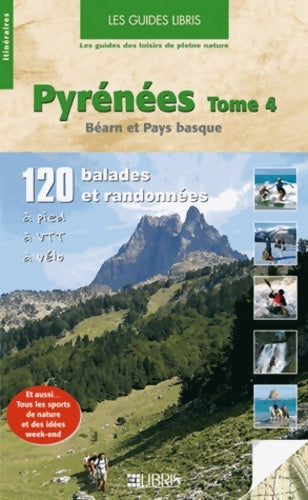 Livrenpoche : Pyrénées t. 4 : Béarn et pays basque - François Perroy - Livre