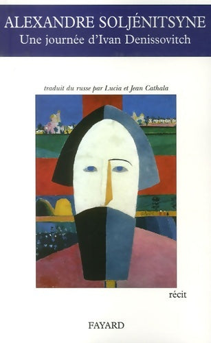 Livrenpoche : Une journée d'Ivan Denissovitch - Alexandre Soljénitsyne - Livre