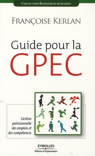 Livrenpoche : Guide pour la gpec - Françoise Kerlan - Livre