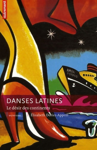 Livrenpoche : Danses latines - Élisabeth Dorier-apprill - Livre