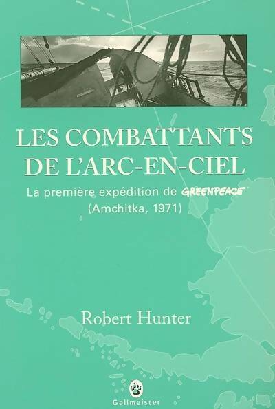 Livrenpoche : Les combattants de l arc en ciel - Robert Hunter - Livre