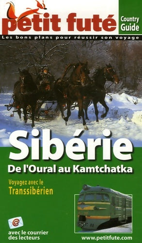 Livrenpoche : Petit futé Sibérie : De l'oural au kamtchatka - Dominique Auzias - Livre