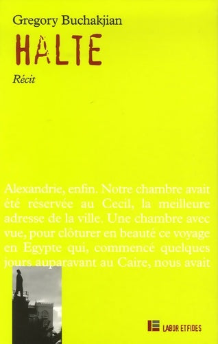 Livrenpoche : Halte : Récit - Gregory Buchakjian - Livre