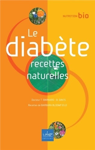 Livrenpoche : Le diabète recettes naturelles - Tom Barnard - Livre