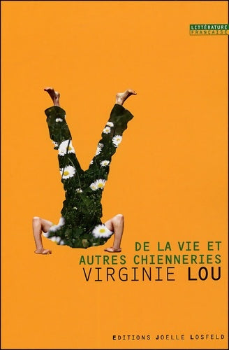 Livrenpoche : De la vie et autres chienneries - Virginie Lou-nony - Livre