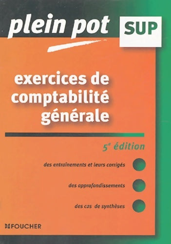 Livrenpoche : Exercices de comptabilité générale : (5ème édition) - Eric Dumalanède - Livre