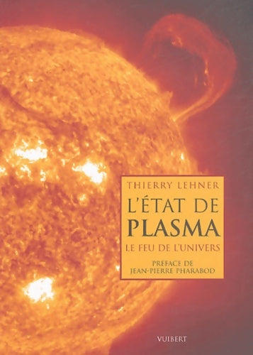 Livrenpoche : L'etat de plasma - T. Lehner - Livre