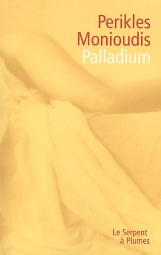 Livrenpoche : Palladium - Perikles Monioudis - Livre