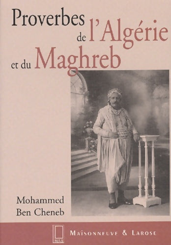 Livrenpoche : Proverbes de l'algérie et du maghreb - Mohammed Ben Cheneb - Livre