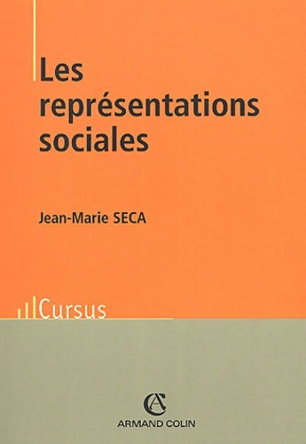 Livrenpoche : Les représentations sociales - Jean-Marie Seca - Livre