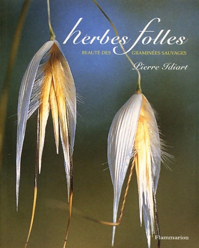 Livrenpoche : Herbes folles - Pierre Idiart - Livre