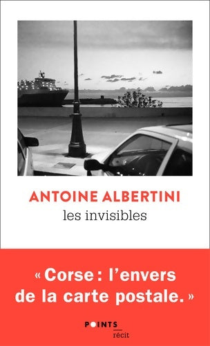 Livrenpoche : Les invisibles - Antoine Albertini - Livre